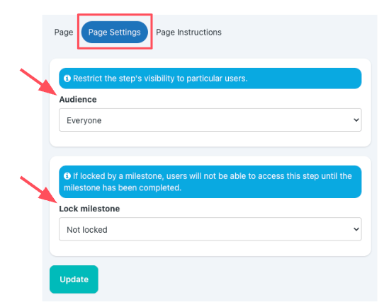 Page Settings tab. Here, you can choose the audience and the whether the milestone is locked or not. 