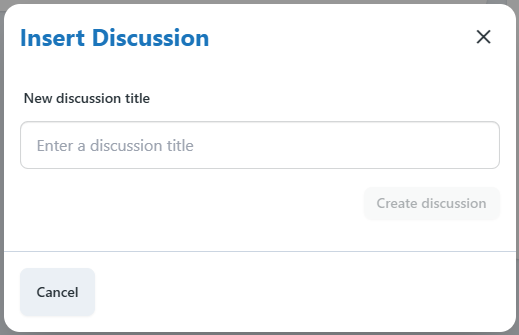 Insert discussion box. Give your discussion a title and create. 