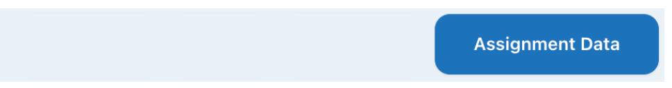 Assignment data button on the top navigation. 