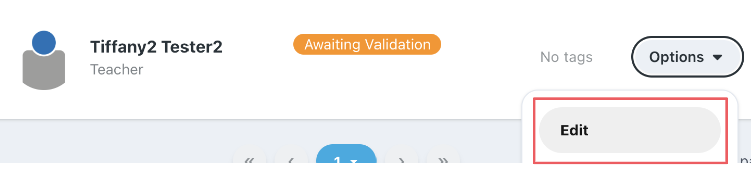 Example of an unvalidated account. Editing under the Options button. 